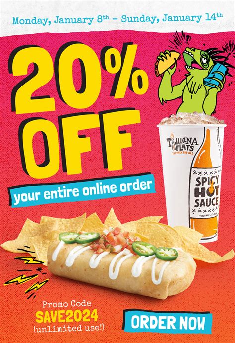 <strong>TIJUANA FLATS COUPON</strong> MUST BE USED WITHIN 7 DAYS OF DATE STAMPED. . Tijuana flats promo code